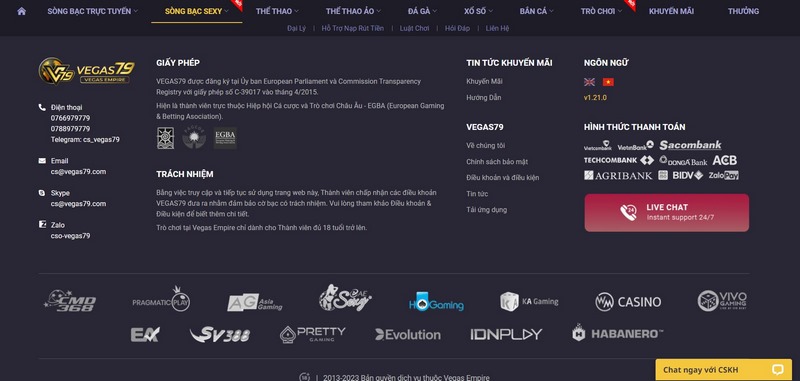 Có nhiều cách thức liên hệ với nhà cái cá cược Vegas Empire